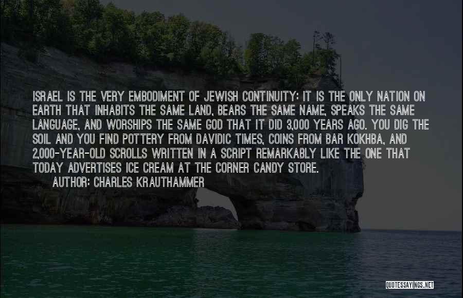 Earth Soil Quotes By Charles Krauthammer
