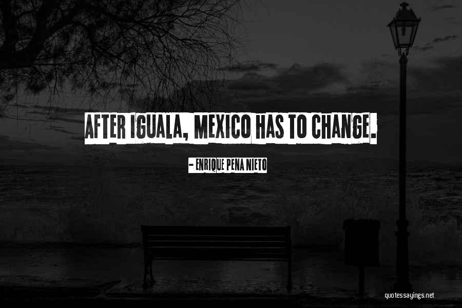 Earth Souplantation Quotes By Enrique Pena Nieto Earth Souplantation Quotes By Enrique Pena Nieto