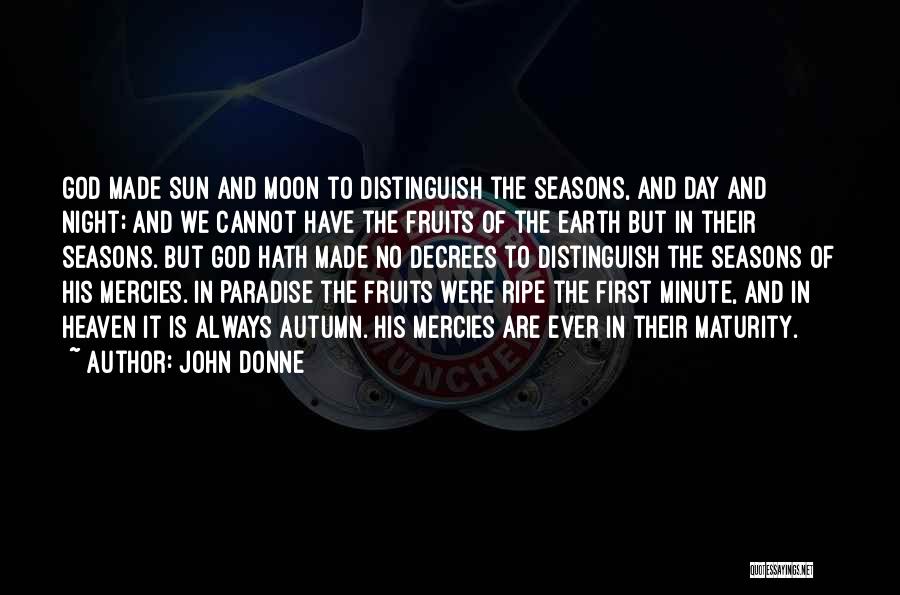 Earth Sun And Moon Quotes By John Donne