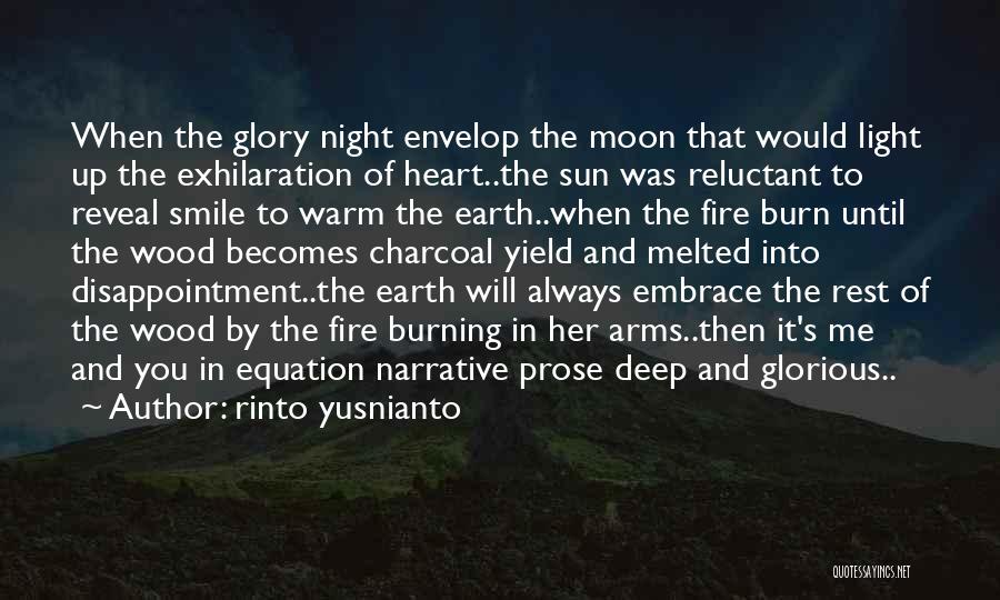 Earth Sun And Moon Quotes By Rinto Yusnianto