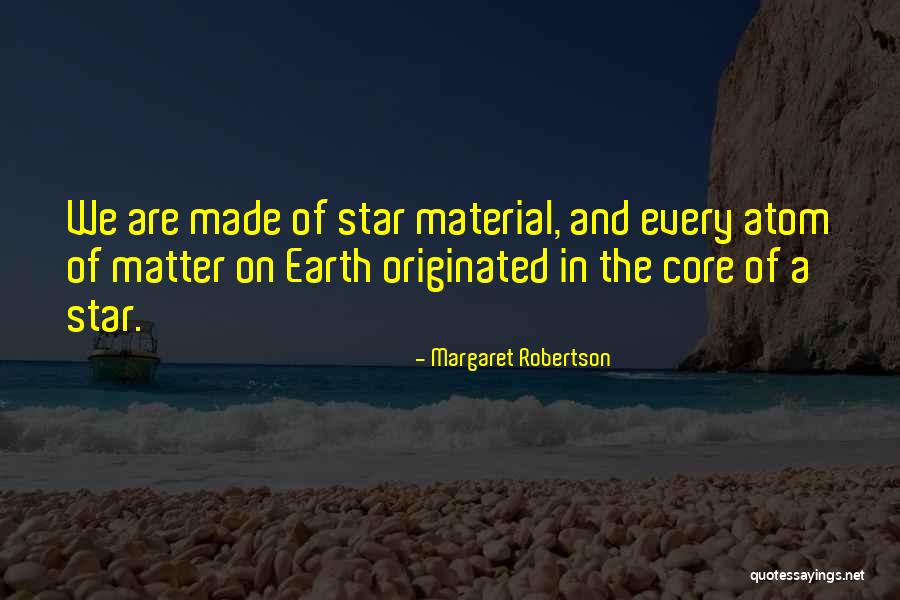 Earth Sustainability Quotes By Margaret Robertson