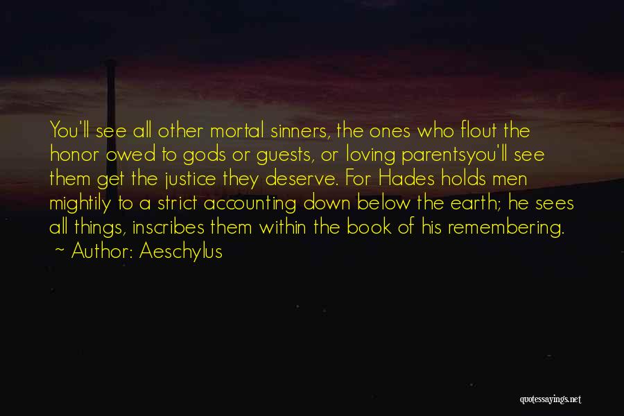 Earth The Book Quotes By Aeschylus