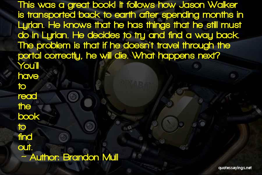 Earth The Book Quotes By Brandon Mull