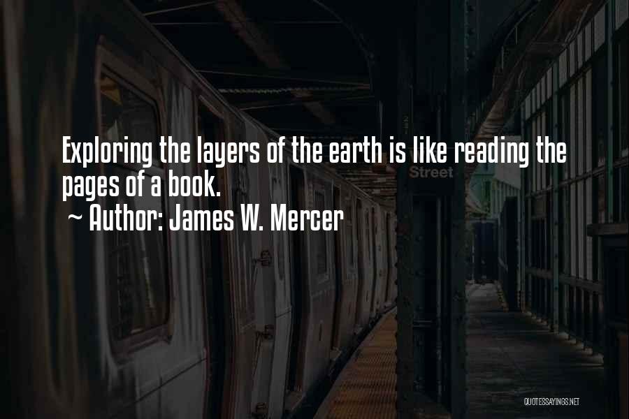 Earth The Book Quotes By James W. Mercer