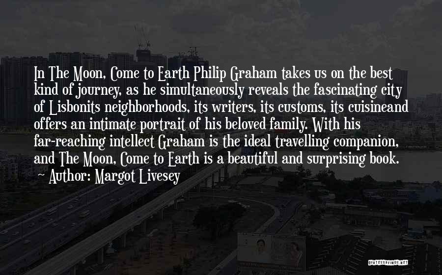 Earth The Book Quotes By Margot Livesey