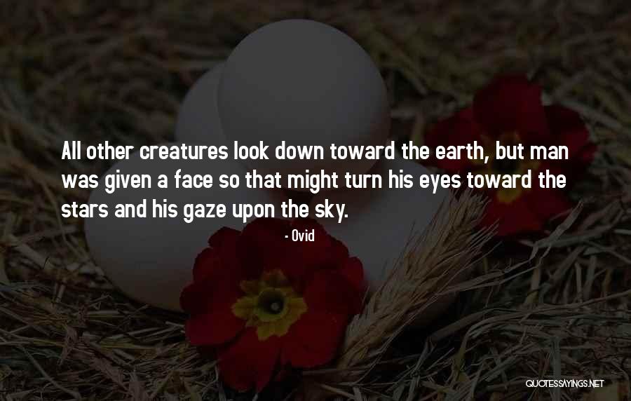Earth Was Given Quotes By Ovid Earth Was Given Quotes By Ovid