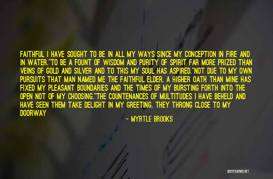 Earth Water Fire Quotes By Myrtle Brooks Earth Water Fire Quotes By Myrtle Brooks
