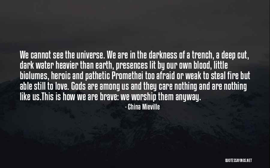 Earth Water Quotes By China Mieville