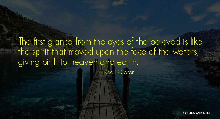 Earth Water Quotes By Khalil Gibran