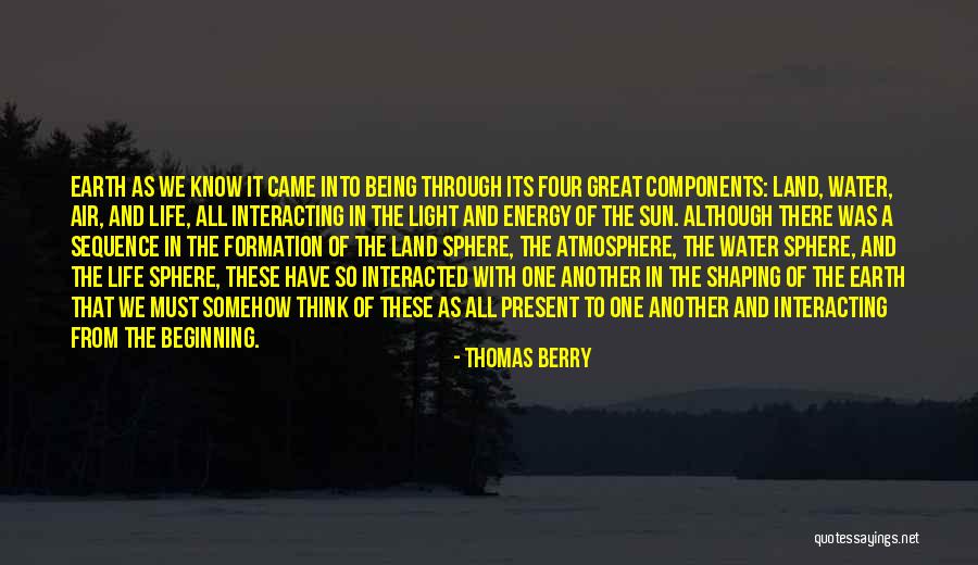 Earth Water Quotes By Thomas Berry