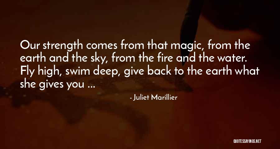 Earth Water Sky Quotes By Juliet Marillier Earth Water Sky Quotes By Juliet Marillier