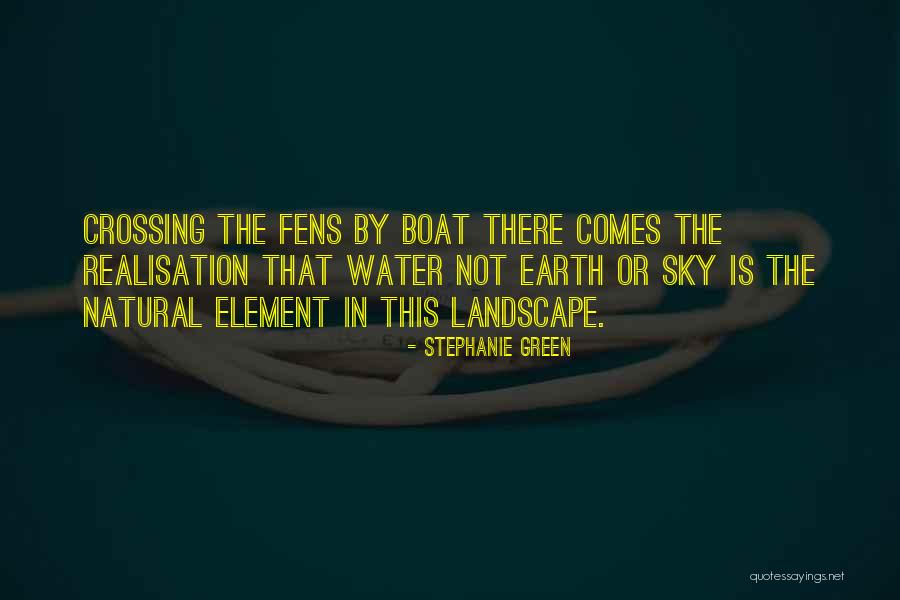 Earth Water Sky Quotes By Stephanie Green Earth Water Sky Quotes By Stephanie Green