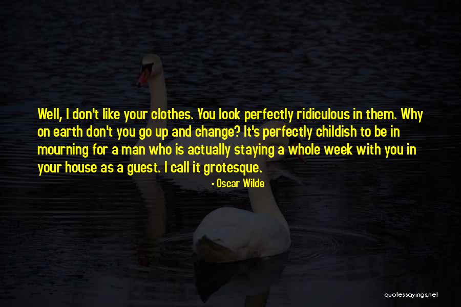 Earth Week Quotes By Oscar Wilde
