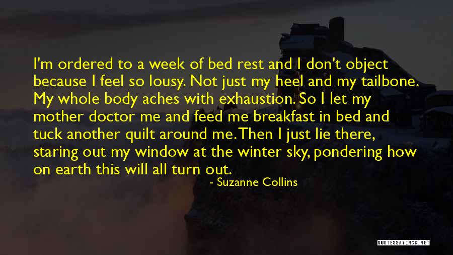 Earth Week Quotes By Suzanne Collins