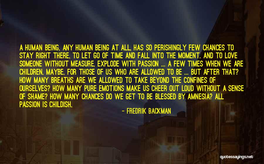 Earth Who Gives Quotes By Fredrik Backman Earth Who Gives Quotes By Fredrik Backman