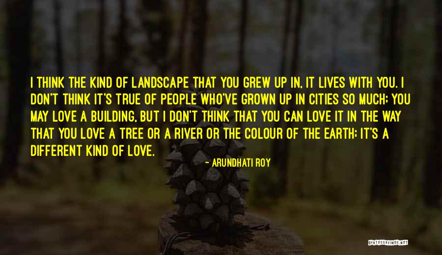 Earth Who Quotes By Arundhati Roy Earth Who Quotes By Arundhati Roy