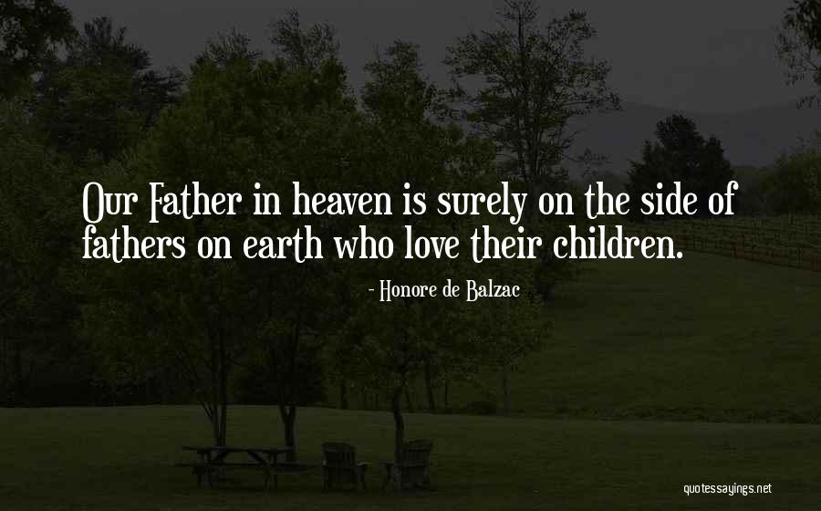 Earth Who Quotes By Honore De Balzac Earth Who Quotes By Honore De Balzac