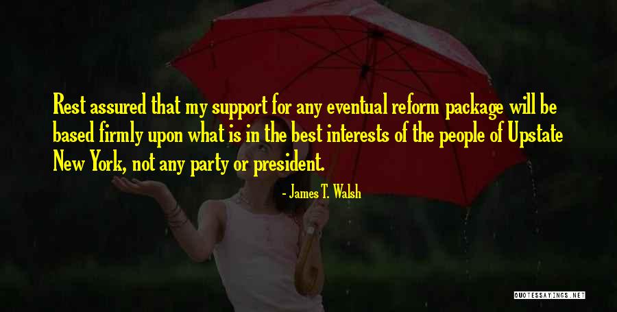 Earth Whole Foods Quotes By James T. Walsh Earth Whole Foods Quotes By James T. Walsh