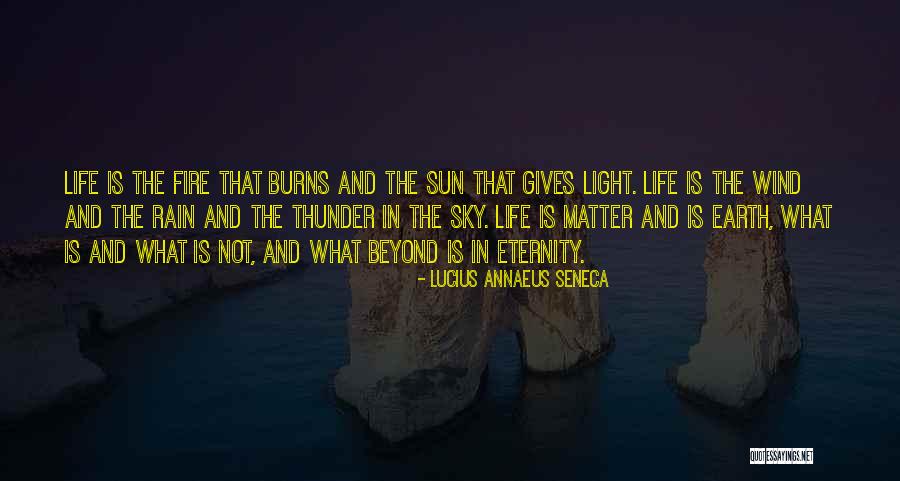 Earth Wind Fire Quotes By Lucius Annaeus Seneca