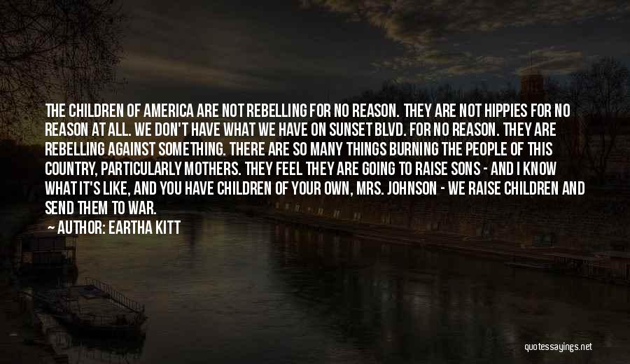 Eartha Kitt Quotes 1011649