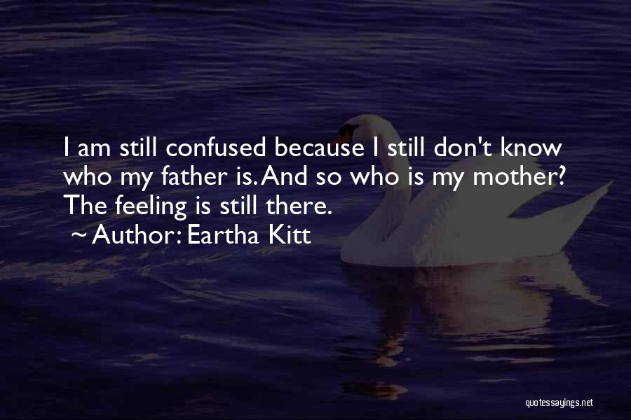 Eartha Kitt Quotes 1237109