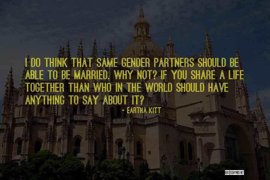 Eartha Kitt Quotes 1269544 Eartha Kitt Quotes 1269544
