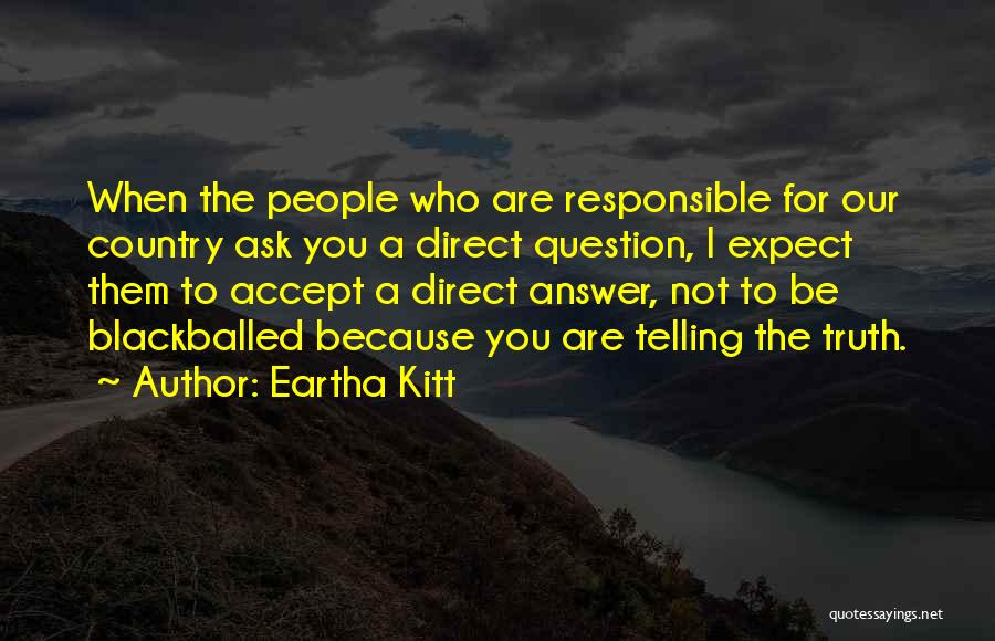 Eartha Kitt Quotes 1860440