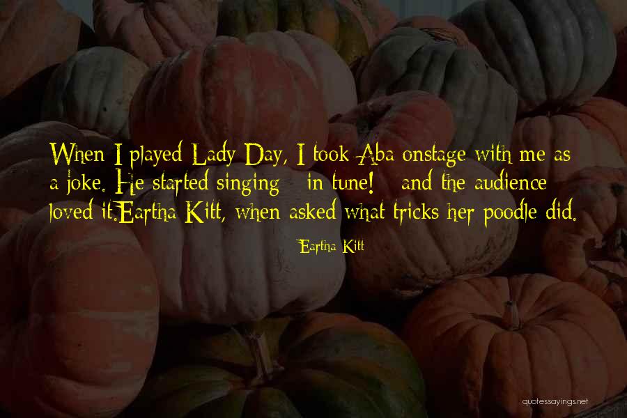 Eartha Kitt Quotes 1892654 Eartha Kitt Quotes 1892654