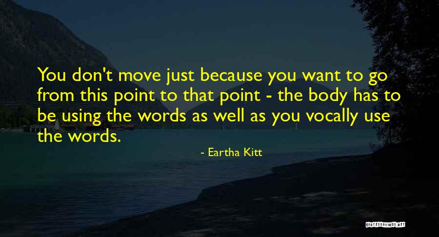 Eartha Kitt Quotes 1969418