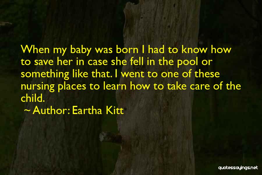 Eartha Kitt Quotes 2154198