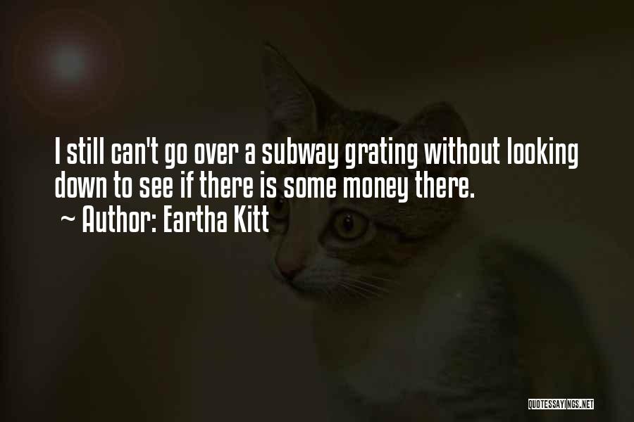 Eartha Kitt Quotes 526241