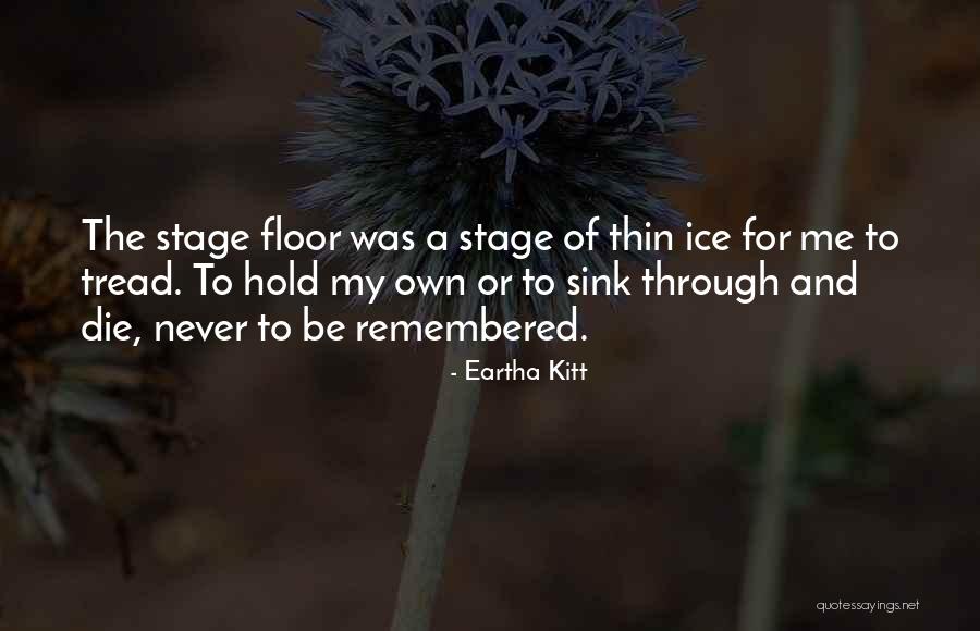 Eartha Kitt Quotes 578329