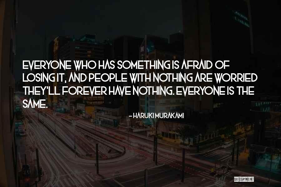 Earthbeings Quotes By Haruki Murakami Earthbeings Quotes By Haruki Murakami