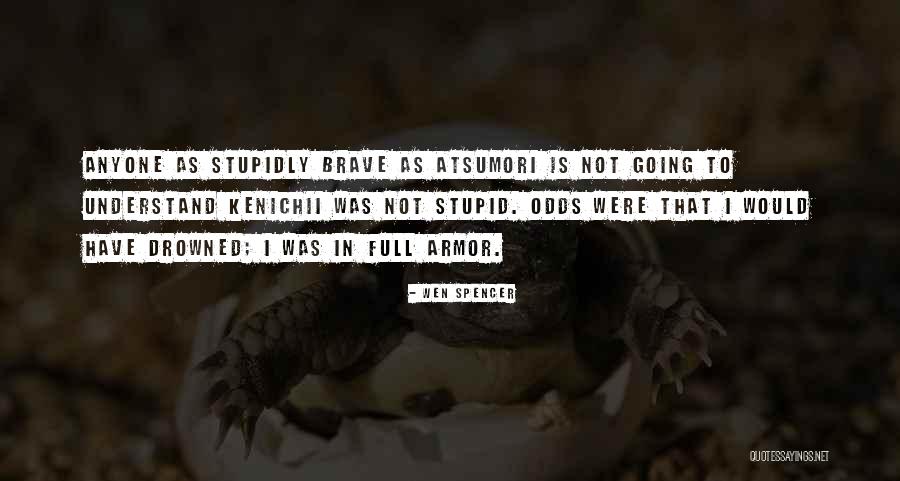 Earthbender Poses Quotes By Wen Spencer Earthbender Poses Quotes By Wen Spencer