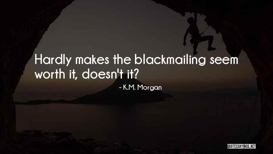 Earthbound Moonside Quotes By K.M. Morgan Earthbound Moonside Quotes By K.M. Morgan