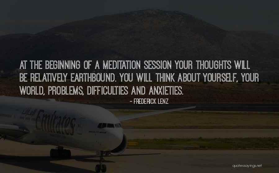 Earthbound Quotes By Frederick Lenz Earthbound Quotes By Frederick Lenz