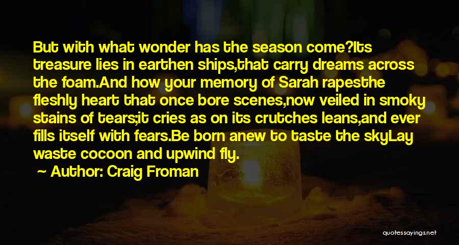 Earthen Quotes By Craig Froman