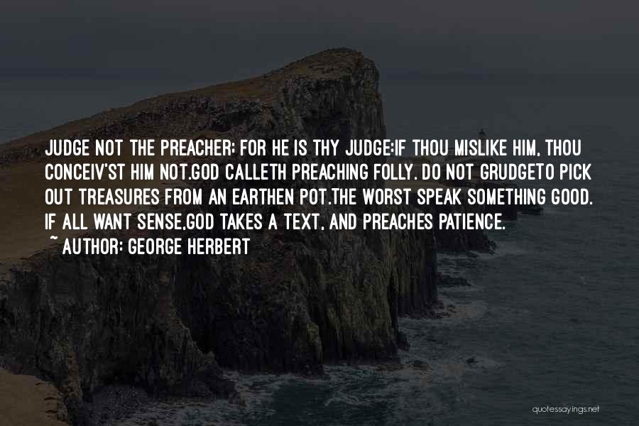 Earthen Quotes By George Herbert