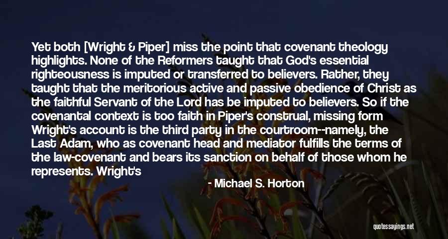 Earthlight Technologies Quotes By Michael S. Horton Earthlight Technologies Quotes By Michael S. Horton