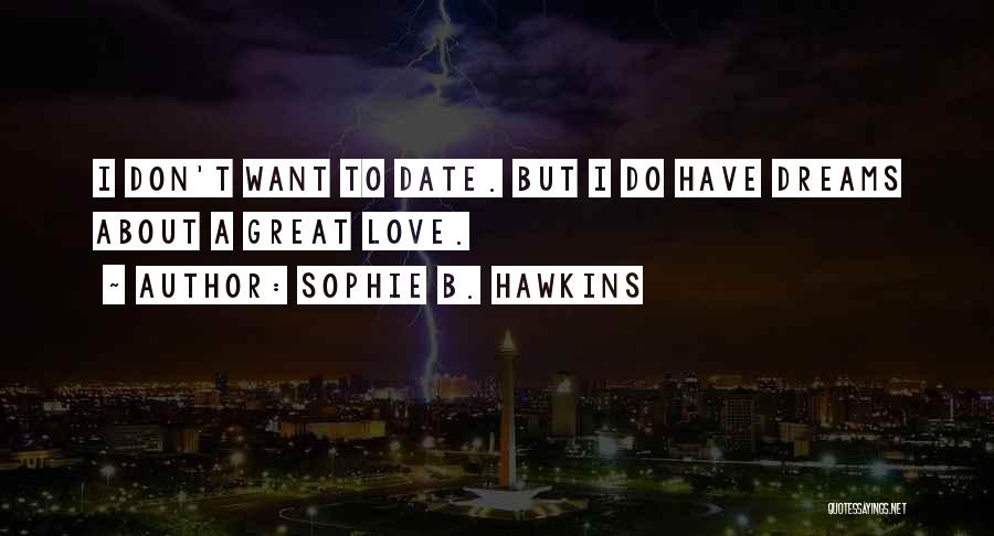 Earthlings Book Quotes By Sophie B. Hawkins