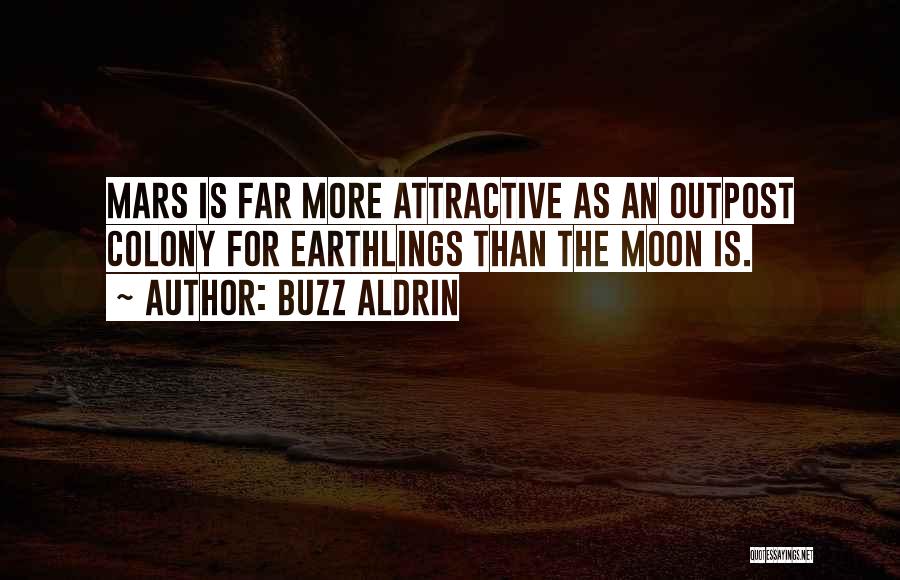 Earthlings Quotes By Buzz Aldrin