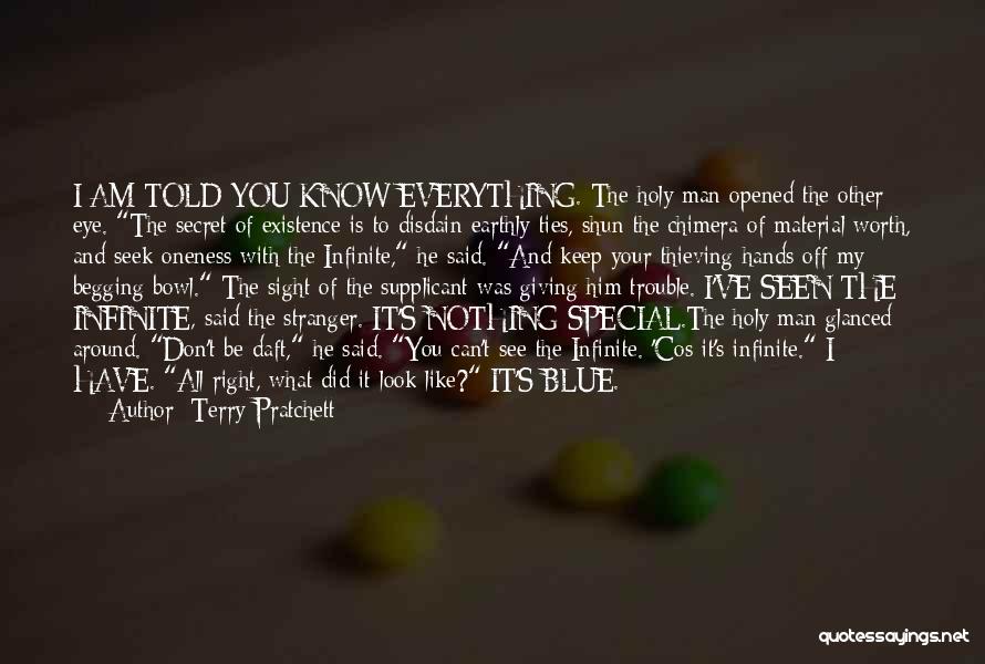 Earthly Material Quotes By Terry Pratchett