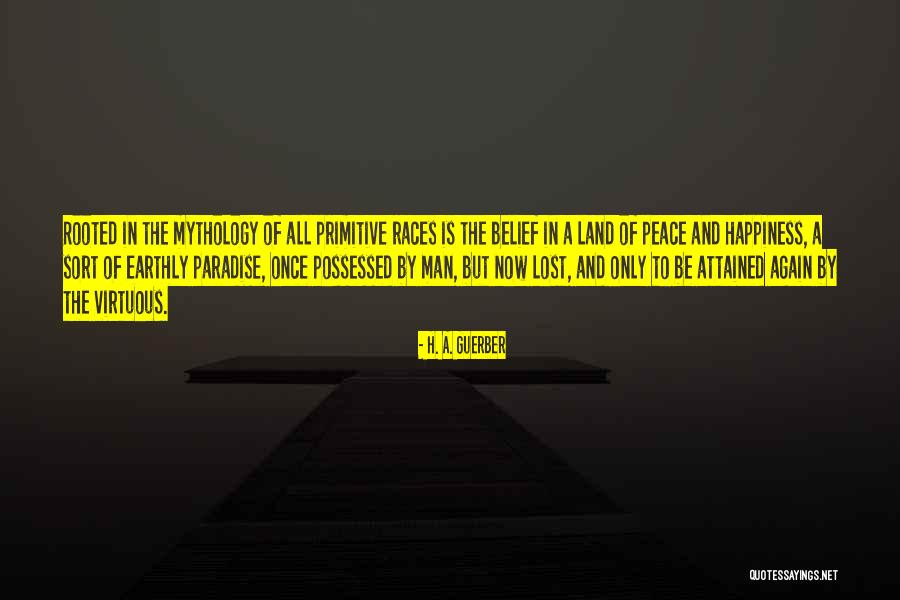 Earthly Paradise Quotes By H. A. Guerber Earthly Paradise Quotes By H. A. Guerber
