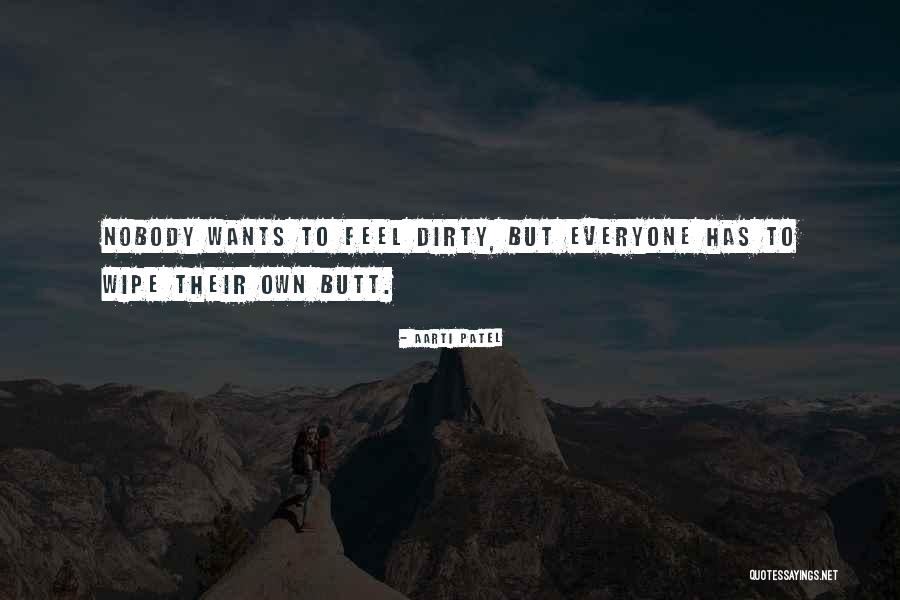 Earthmaker Pima Quotes By Aarti Patel