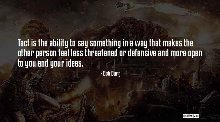 Earthmover Credit Union Quotes By Bob Burg