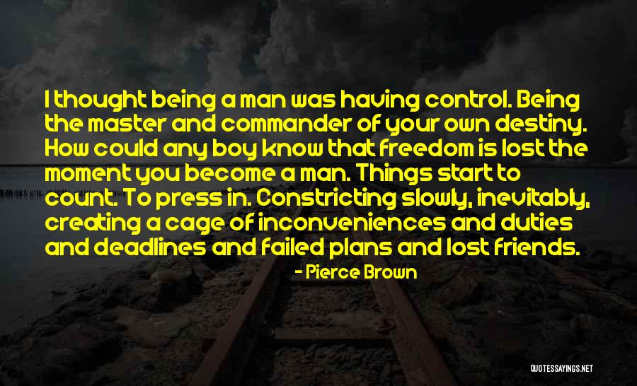 Earthmover Credit Union Quotes By Pierce Brown