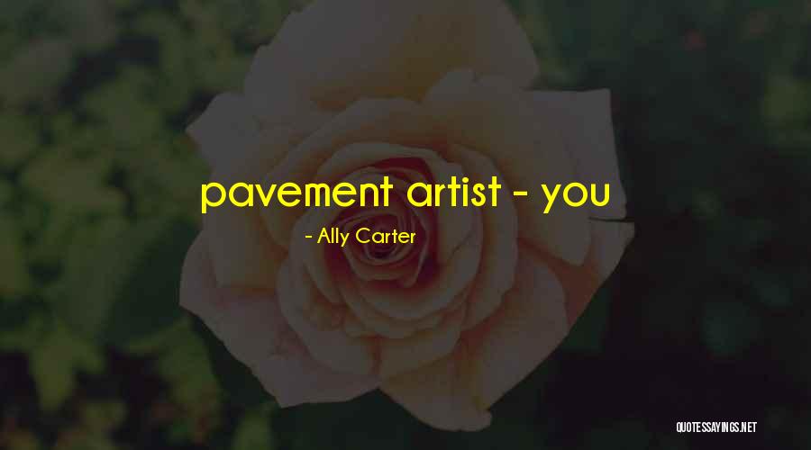 Earthmovers Online Quotes By Ally Carter Earthmovers Online Quotes By Ally Carter
