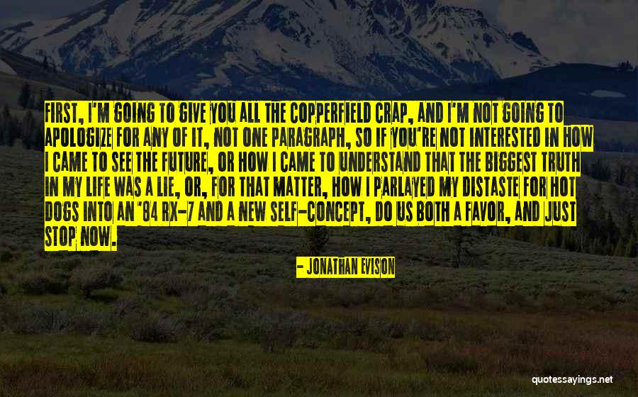 Earthness Quotes By Jonathan Evison Earthness Quotes By Jonathan Evison