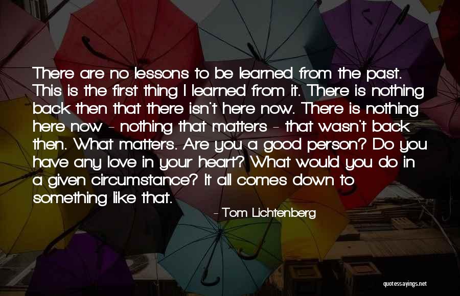 Earthness Quotes By Tom Lichtenberg Earthness Quotes By Tom Lichtenberg