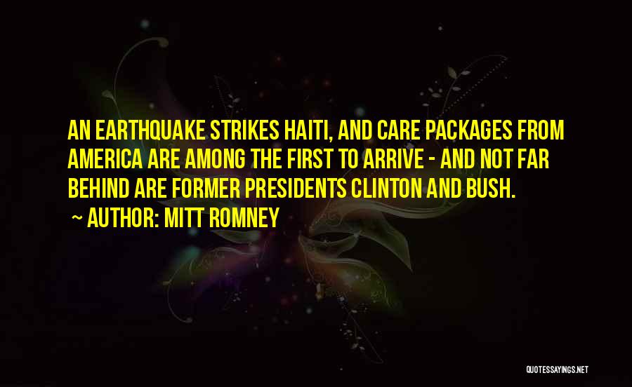 Earthquake In Haiti Quotes By Mitt Romney